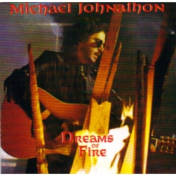 Michael Johnathon - Dreams Of Fire